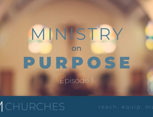 Doing Ministry on Purpose Ep. 1